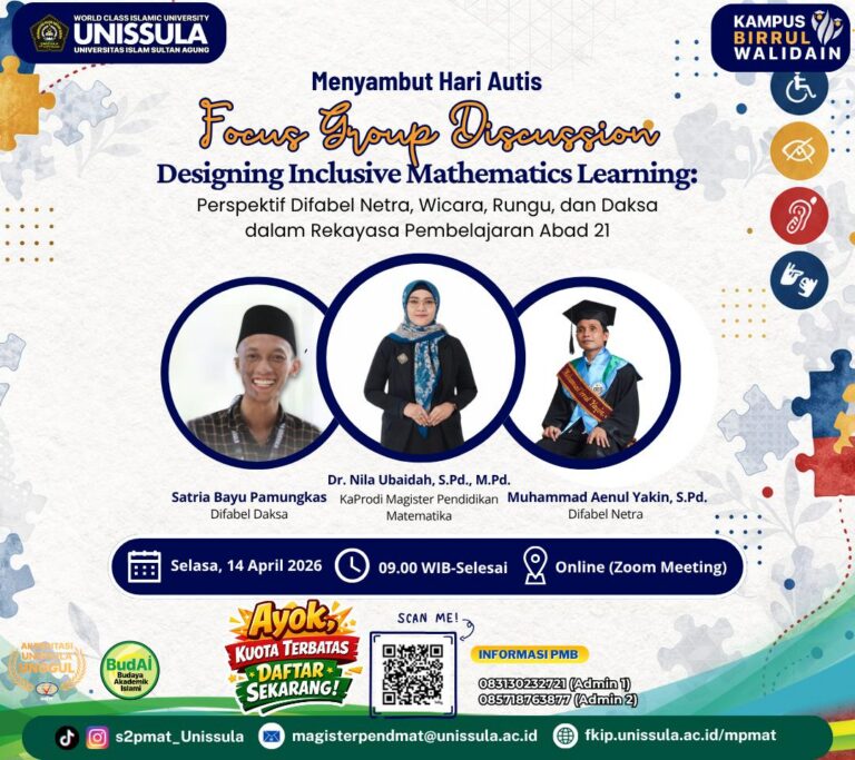 Magister Pendidikan Matematika UNISSULA Gelar FGD Inklusif: Merancang Pembelajaran yang Ramah Semua