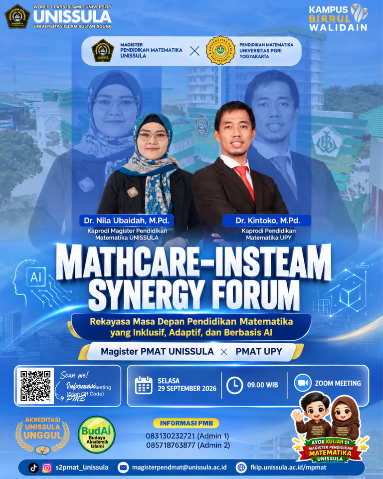 Magister PMAT UNISSULA dan PMAT UPY Gelar MATHCARE–INSTEAM Synergy Forum untuk Penguatan Pendidikan Matematika Berbasis AI