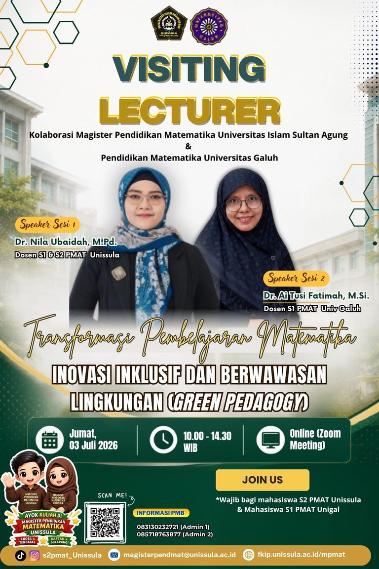 Visiting Lecturer UNISSULA–Universitas Galuh Dorong Transformasi Pembelajaran Matematika yang Inklusif dan Berwawasan Lingkungan