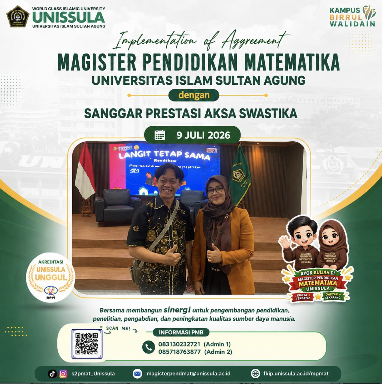 Implementation of Agreement Magister Pendidikan Matematika Universitas Islam Sultan Agung dengan Sanggar Prestasi Aksa Swastika