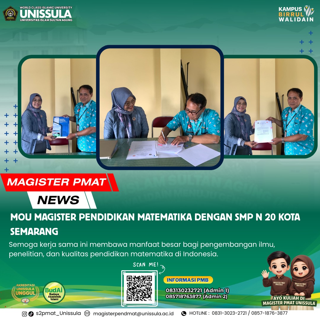 Penandatanganan MoU Magister Pendidikan Matematika FKIP UNISSULA dengan SMP Negeri 20 Kota Semarang
