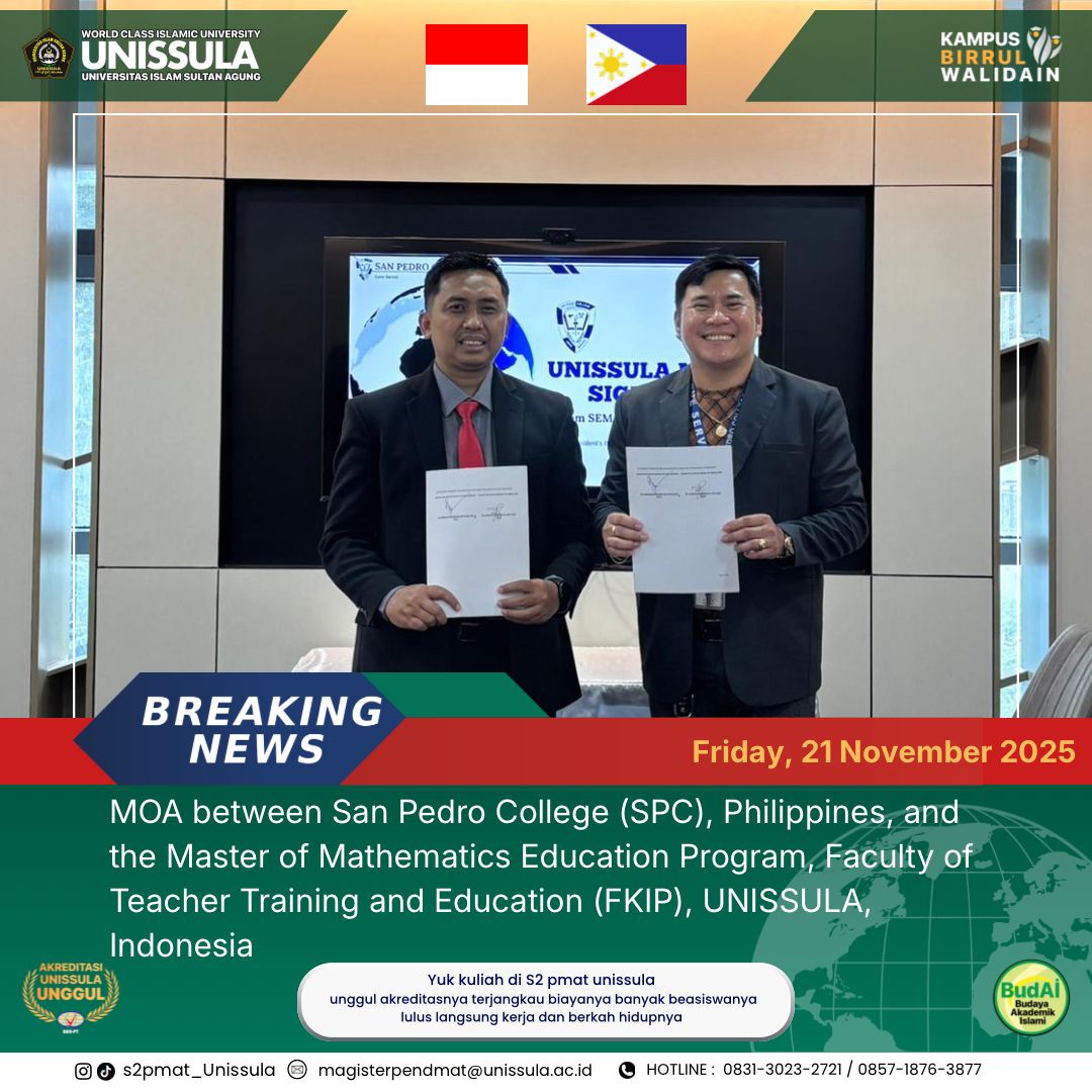 Kerja sama Magister Pendidikan Matematika FKIP UNISSULA dengan San Pedro College Filipina